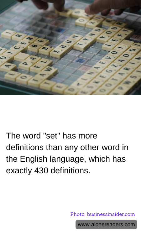 The word "set" has more definitions than any other word in the English language, which has exactly 430 definitions.