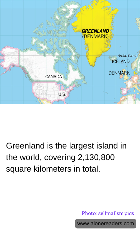 Greenland is the largest island in the world, covering 2,130,800 square kilometers in total.
