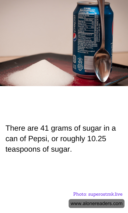 There are 41 grams of sugar in a can of Pepsi, or roughly 10.25 teaspoons of sugar.