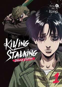 14. Killing Stalking: Deluxe Edition Vol. 1 by Koogi