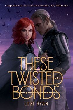 15. These Twisted Bonds by Lexi Ryan