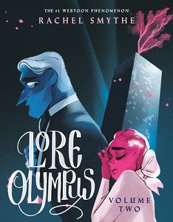 22. Lore Olympus: Volume Two by Rachel Smythe