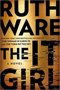 2. The It Girl by Ruth Ware