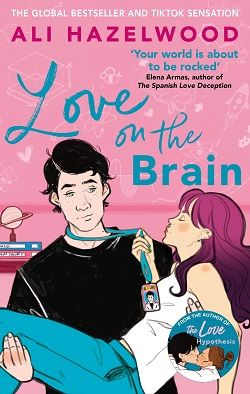 3. Love on the Brain by Ali Hazelwood