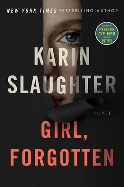 17. Girl, Forgotten by Karin Slaughter