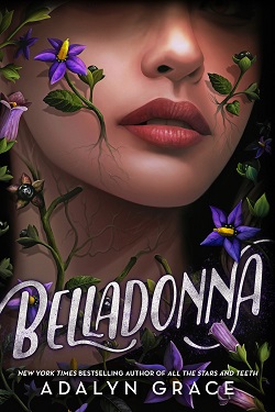 20. Belladonna by Adalyn Grace