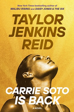 1. Carrie Soto Is Back by Taylor Jenkins Reid