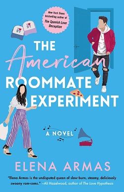 4. The American Roommate Experiment by Elena Armas