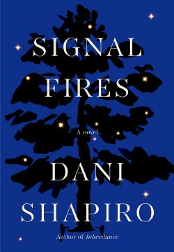 17. Signal Fires by Dani Shapiro
