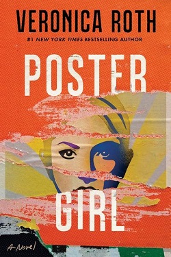 18. Poster Girl by Veronica Roth