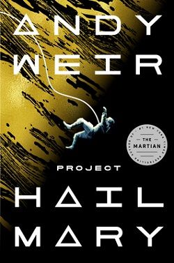 1. Project Hail Mary by Andy Weir