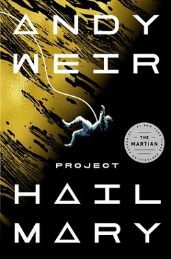 1. Project Hail Mary by Andy Weir