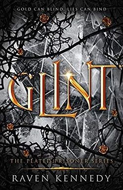 Glint (The Plated Prisoner) by Raven Kennedy