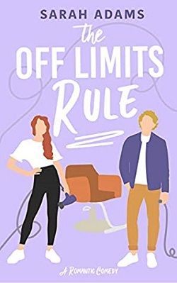 The Off Limits Rule (It Happened in Nashville) by Sarah Adams