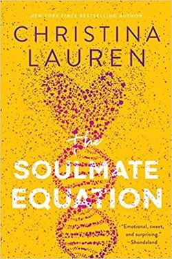 The Soulmate Equation by Christina Lauren
