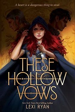 These Hollow Vows (These Hollow Vows) by Lexi Ryan