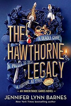The Hawthorne Legacy (The Inheritance Games) by Jennifer Lynn Barnes