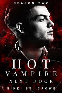 Hot Vampire Next Door by Nikki St. Crowe