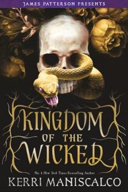 Kingdom of the Wicked (Kingdom of the Wicked) by Kerri Maniscalco