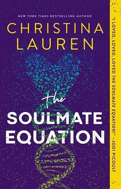 The Soulmate Equation by Christina Lauren