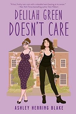 Delilah Green Doesn't Care (Bright Falls) by Ashley Herring Blake