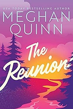 The Reunion by Meghan Quinn