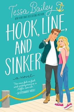 Hook, Line, and Sinker (It Happened One Summer) by Tessa Bailey