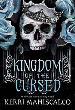 Kingdom of the Cursed (Kingdom of the Wicked) by Kerri Maniscalco