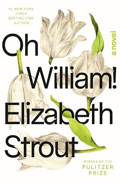 Oh William! (Amgash) by Elizabeth Strout