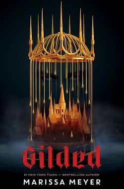Gilded (Gilded) by Marissa Meyer