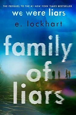Family of Liars (We Were Liars) by E. Lockhart