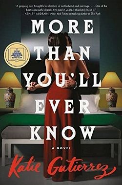 More Than You'll Ever Know by Katie Gutierrez
