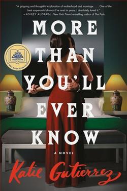 More Than You'll Ever Know by Katie Gutierrez