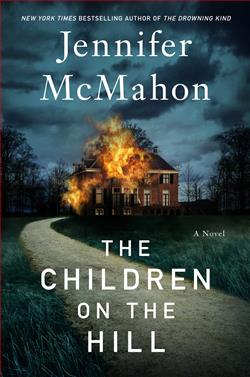 The Children on the Hill by Jennifer McMahon