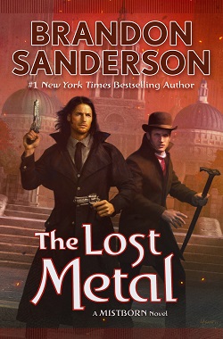 6. The Lost Metal by Brandon Sanderson