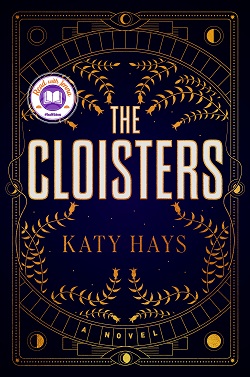 11. The Cloisters by Katy Hays