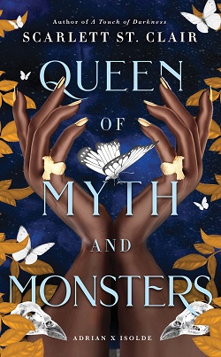 5. Queen of Myth and Monsters by Scarlett St. Clair