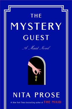 The Mystery Guest (Molly the Maid) by Nita Prose