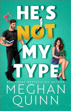 He's Not My Type (The Vancouver Agitators) by Meghan Quinn