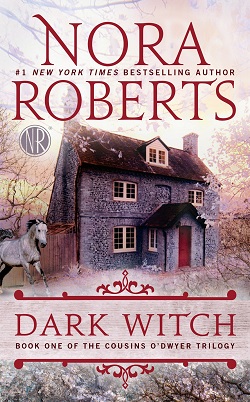 11. Dark Witch (The Cousins O'Dwyer Trilogy)