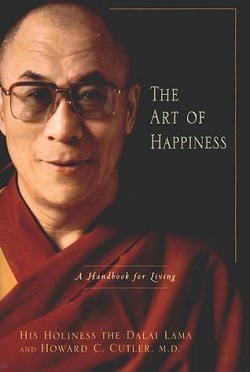 3. The Art of Happiness by the Dalai Lama and Howard C. Cutler
