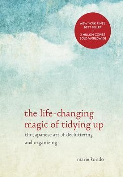 24. The Life-Changing Magic of Tidying Up by Marie Kondo