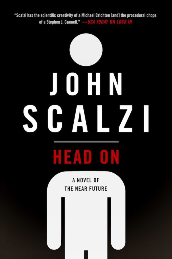 14. Head On (Lock In) by John Scalzi