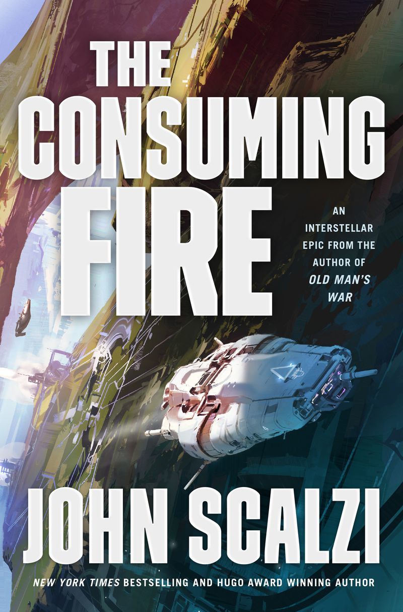 18. The Consuming Fire (The Interdependency) by John Scalzi