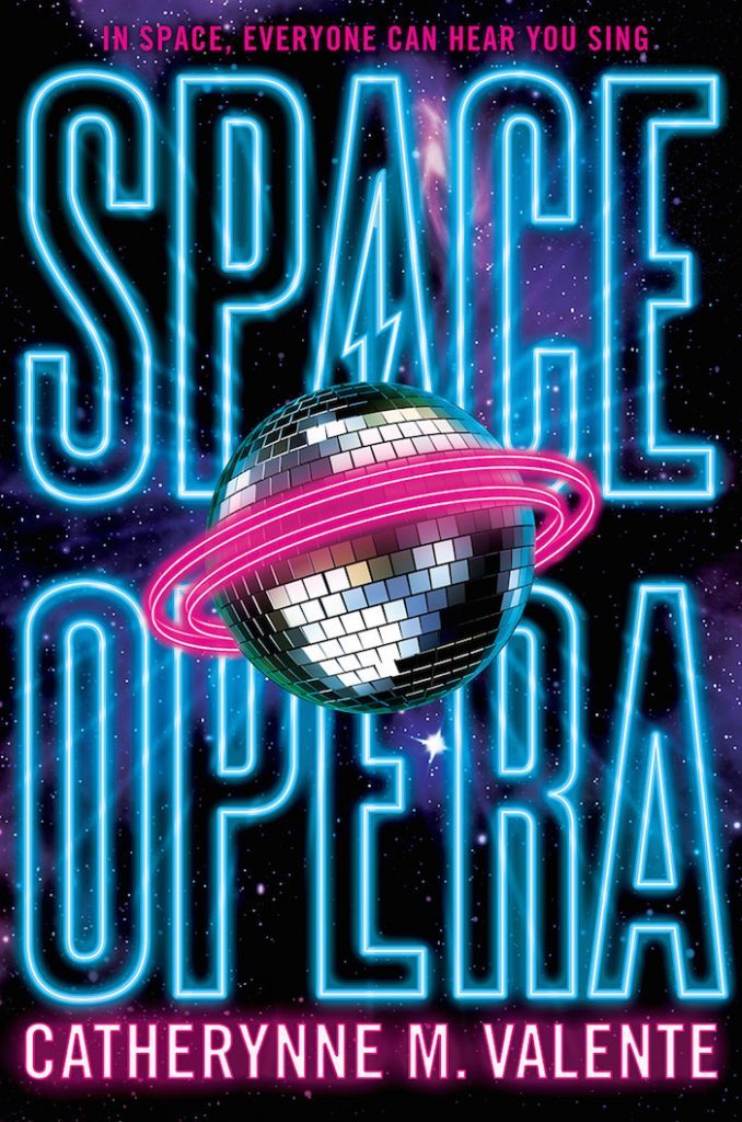 20. Space Opera (Space Opera) by Catherynne M. Valente