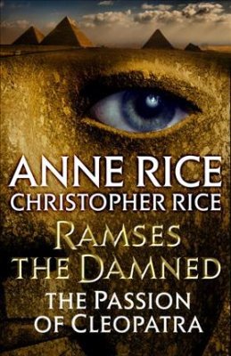 8. The Passion of Cleopatra by Anne Rice, Christopher Rice