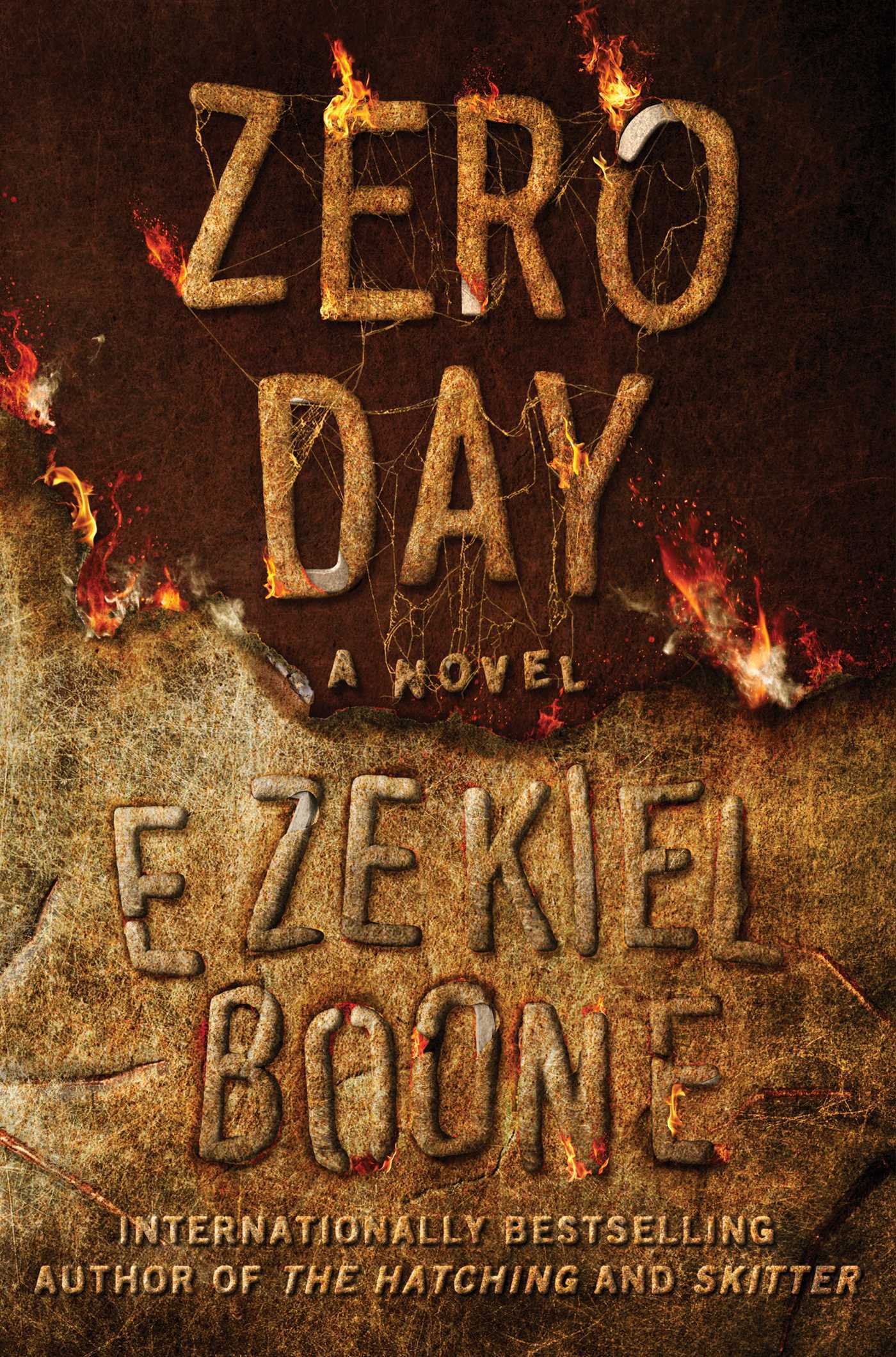 20. Zero Day (The Hatching) by Ezekiel Boone
