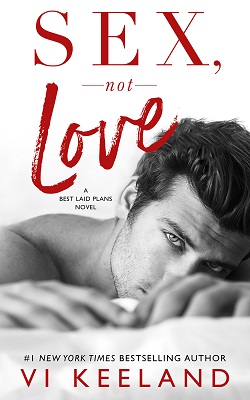 16. Sex, Not Love by Vi Keeland