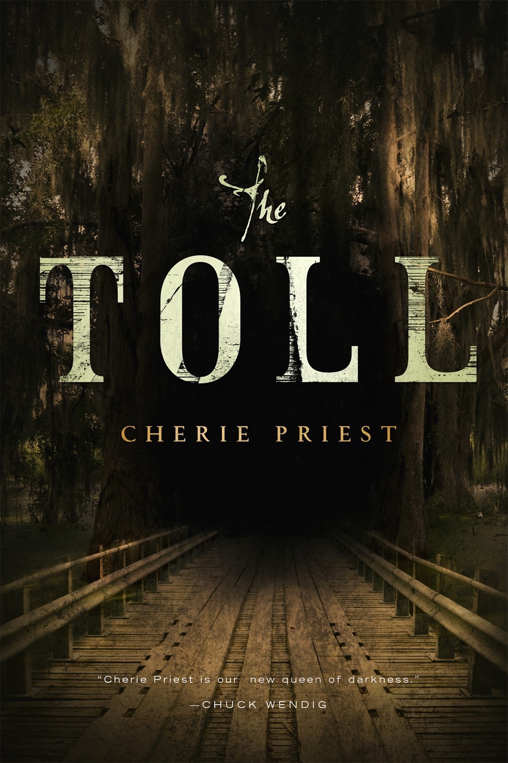 The Toll by Cherie Priest