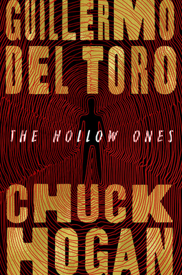 The Hollow Ones (Blackwood Tapes) by Guillermo del Toro, Chuck Hogan
